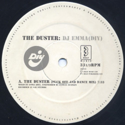 DJ Emma (DIY) - The Duster (F Off And Dance Mix / Studio 54 Mix / D M Mix) 12" Vinyl Record