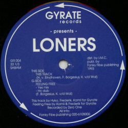 Loners - This Track / Feeling Free (Yes Mix / HC Club) 12" Vinyl Record