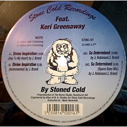 Stoned Cold Featuring Keri Greenaway – Divine Inspiration (2 Mixes) / So Determined (2 Mixes)