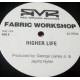 Fabric Workshop - Higher Life / Basis Of Genetics (12" Vinyl Promo)
