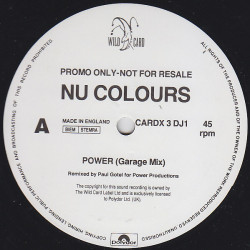 Nu Colours - Power (LP Mix / Garage Mix / Garage Instrumental) 12" Vinyl Promo