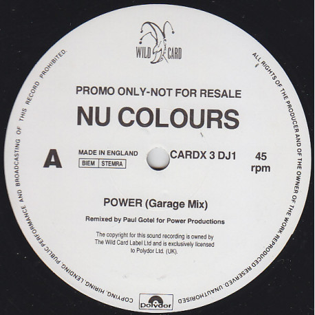Nu Colours - Power (LP Mix / Garage Mix / Garage Instrumental) 12" Vinyl Promo