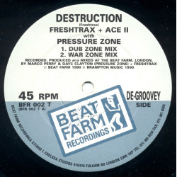 Freshtrax & Ace II (with Pressure Zone) - Troy (Armageddon Mix / X O Cet Anthem) / Destruction (War Zone / Dub)