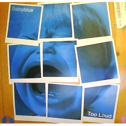 Babyblue - Too Loud (Original / Trevor Rockcliffe Remix / Dave Aude Remix) 12" Vinyl Record