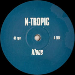 N Tropic - Klone / Kloned (12" Vinyl Promo)