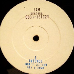 2 Intense - Dont Let Love Get You Down (4 Mixes) 12" Vinyl Promo