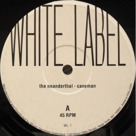 The Neanderthal - Caveman / Cavebeats (Original Roger Sanchez White Label) 12" Vinyl