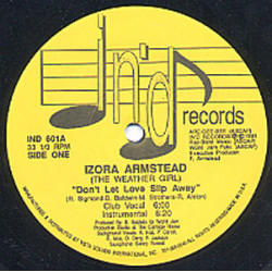 Izora Armstead - Dont Let Love Slip Away (Club Mix / Instrumental / Radio Edit) 12" Vinyl Record