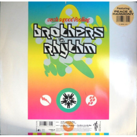 Brothers In Rhythm - Such A Good Feeling (Inspirational Delight Mix) / Peace And Harmony (Everlasting Love Mix)