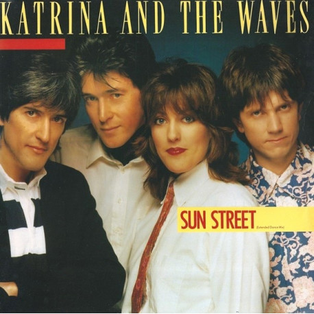 Katrina & The Waves - Sun Street (Extended Dance Mix / Single Version) / One Woman (12" Vinyl Record)