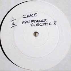 Gary Numan - Cars (E Reg Model) / Are Friends Electric ? / We Are Glass / I Die You Die (12" Vinyl Promo)