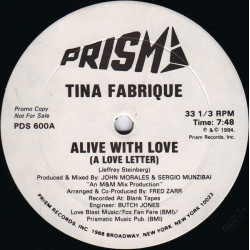 Tina Fabrique - Alive With Love (M&M Mix / M&M Dub) 12" Vinyl Promo
