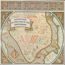 Nile Rodgers - Adventures In The Land Of The Good Groove LP (8 Tracks) Rock Bottom / Yum Yum / Get Her Crazy
