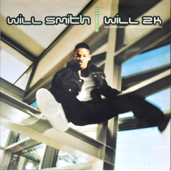 Will Smith - Will 2K (Original / Instrumental) / So Fresh (Feat Biz Markie & Slick Rick) 12" Vinyl Promo
