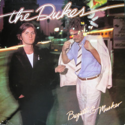 Bugatti & Musker - The Dukes LP (10 Tracks Including Mystery Girl / Survivor / Fate / So Much In Love / Soul Mates / Love Dance)