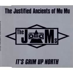(CD) The Justified Ancients of Mu Mu - It's grim up north ( Radio Edit / Part 1 / Part 2 ) / Jerusalem on the moors