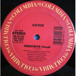Catch - Indecisive (Vocal Mix / Instrumental) 12" Vinyl Record Still In Shrinkwrap