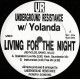 Underground Resistance & Yolanda - Living For The Night (Brainstorm Live Mix / Kevin Saunderson Mix / Instrumental / Free Mix)