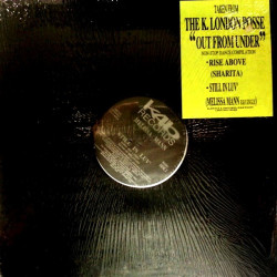 K London Posse Featuring Sharita - Rise Above (Rise Up Mix / Dub) / Melissa mann - Still In Luv (Hands Up Mix / Radio Mix)