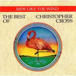 (CD) Christopher Cross - Ride Like The Wind (The Best Of) feat All Right / Someday (12 Tracks)