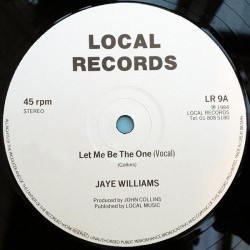 Jaye Williams - Let Me Be The One (Vocal Mix) / Semi Automatic - Let Me Be The One (Instrumental) Unplayed Vinyl 12"