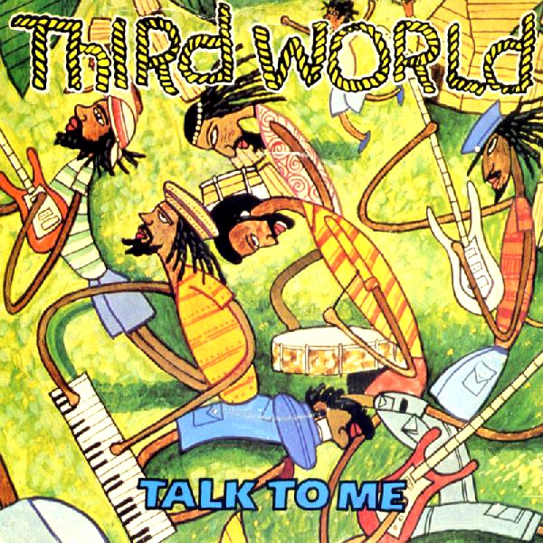 Third World - Talk to me (Disco mix) / African woman (12" Vinyl Record)