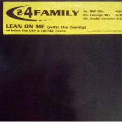 2-4 Family - Lean On Me (DSP Mix / Lounge Mix / Radio Version) 12" Vinyl Record