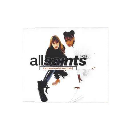 (CD) AllSaints - If you wanna party (I found lovin) / Lets get started (Full Krew Mix / Classic Paradise Club Mix / RnB Edit)