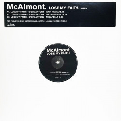 McAlmont - Lose My Faith (Steve Anthony Mixes) Main Remix / Instrumental / Acappella (12" Vinyl Promo)
