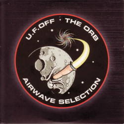 (CD) The Orb - UF OFF Sampler feat Little Fluffy Clouds / Perpetual Dawn / Blue Room / 10xygene / Mickey Mars