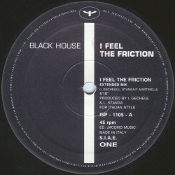 Black House - I Feel The Friction (Extended Mix / Friction Mix) 12" Vinyl Record