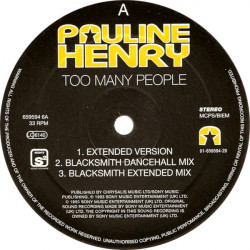 Pauline Henry - Too Many People (Extended / 2 Blacksmith Mixes / Absolute Mix / Ten City Mix) 12" Vinyl