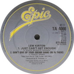 Lew Kirton - Just Cant Get Enough / Heres My Love (Come And Get It) / Dont Give Up On Your Dream
