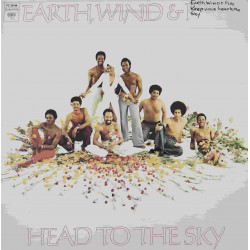 Earth Wind & Fire - Head To The Sky (6 Track LP) Evil / The Worlds Masquerade / Build Your Nest / Zanzibar