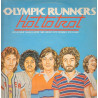Olympic Runners - Hot To Trot LP (10 Tracks) Say What You Wanna / Just Funkin Around / Love On Your Mind / Bahama Mama