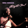Nina Simone - Right On (7 Track Live LP) See Line Woman / Please Dont Let Me Be Misunderstood / House Of The Rising Sun
