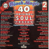 Black Magic - 40 Original Soul Tracks (2 LP) Roberta Flack / Beginning Of The End / Booker T & The MGs / Drifters / King Curtis