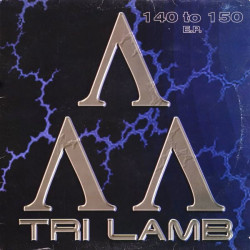 Tri Lamb - 140 To 150 EP (Sub Base Attack / Overmodulate / In My...)  12" Vinyl