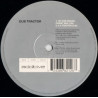 Dub Tractor - Scary H H Loop / 104 Dub (Original / Wagon Christ Mix) / A C Tractor