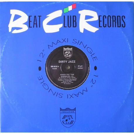 Dirty Jazz - Catch You This (Extended Mix / Guitar Version) 12" Vinyl Record