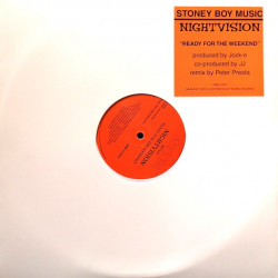 Nightvision - Ready For The Weekend (Jock E Vocal Mix / Peter Presta Weekend Mix) 12" Vinyl