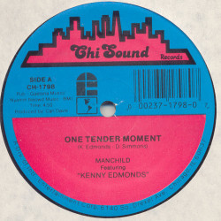 Manchild - One Tender Moment (Feat Kenny Edmonds) / Especially For You (Feat Chuckie Bush)