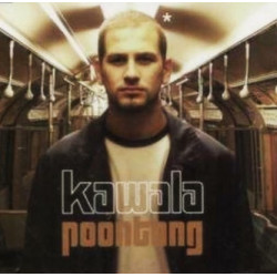 Kawala - Poontang / Chrome / Lay Down Deep (12" Vinyl)
