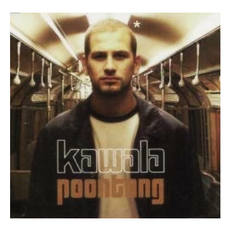 Kawala - Poontang / Chrome / Lay Down Deep (12" Vinyl)