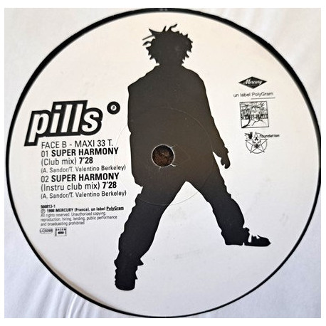 Pills - Super Harmony (Long Version / 7 Inch Mix / Club Mix / Instrumental) 12" Vinyl