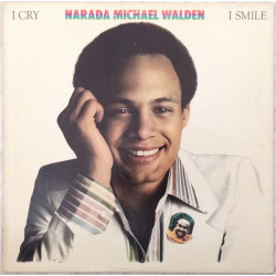 Narada Michael Walden - I Smile LP (10 Tracks)  Soul Bird / Rainbow Sky / So Long / I Remember / I Need Your Love