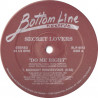 Secret Lovers - Do Me Right (Midnight Rendezvous / Hot & Heavy Dub) 12" Vinyl