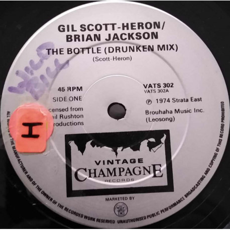 Gil Scott Heron & Brian Jackson - The Bottle (Drunken Mix / Sober Mix / Short Version) Note - Sticker On Label