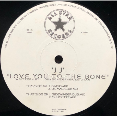 J J - Love You To The Bone (DF Mac Club Mix / Sidewinder Dub / Suli Steff Mix / Radio Mix)