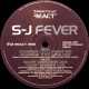 S-J - Fever (Aquarius Cold Sweat Mix / Aquarius Shadow Dub / Sharp Overdrive Dub / Sharp Bomber Dub) Vinyl Promo